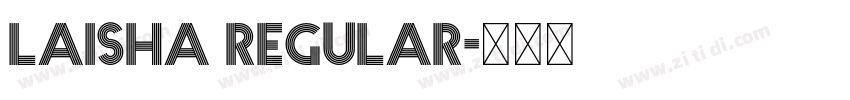 Laisha Regular字体转换